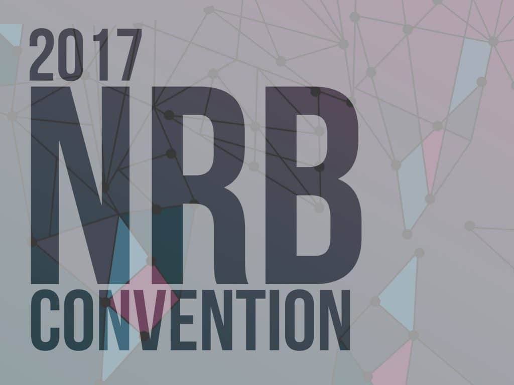The 2017 NRB Convention is Coming