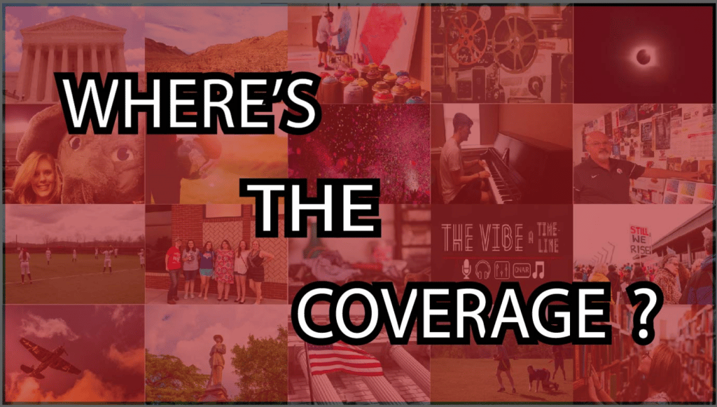 Where’s the coverage?