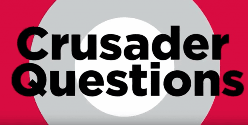 VIDEO: Crusader Questions 2/14