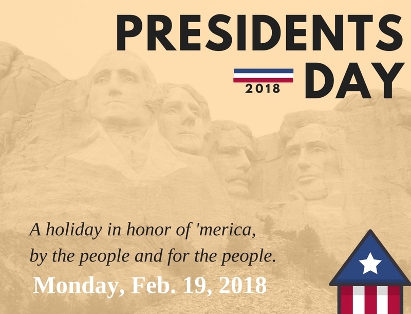 Presidents’ Day 2018