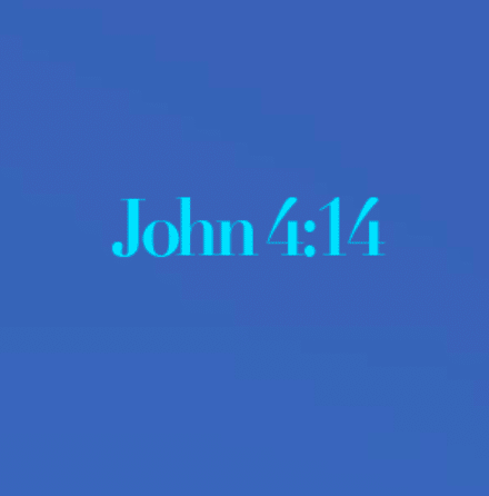 Verse of the week: John 4:14