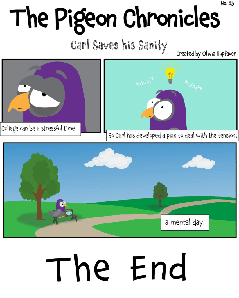 The Pigeon Chronicles: Carl saves his sanity