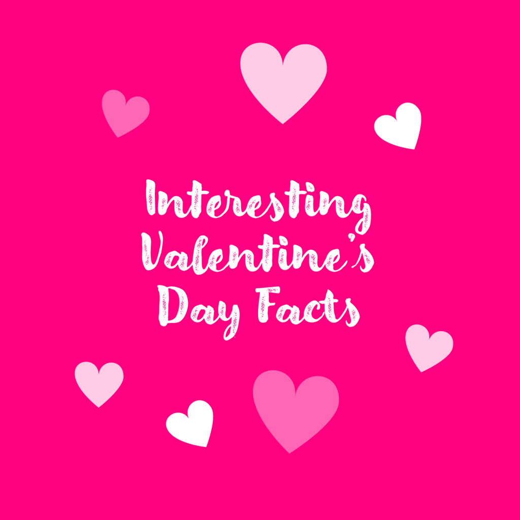 The more you know: Happy Valentine’s day